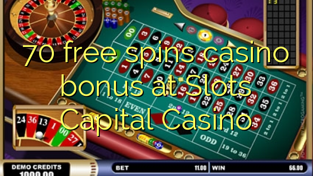 70 fergees Spins casino bonus by Slots Capital Casino