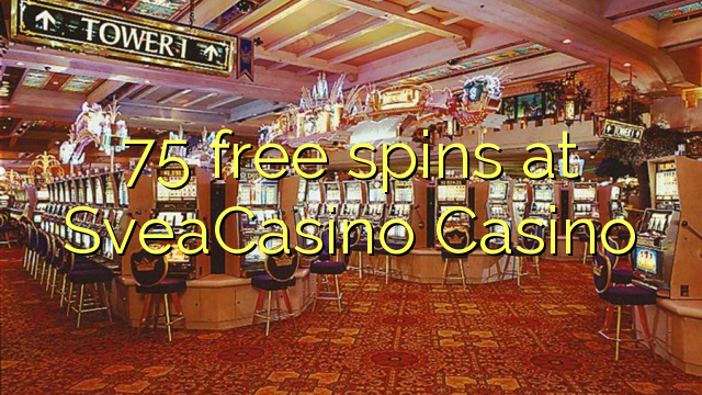 75 free spins at SveaCasino 