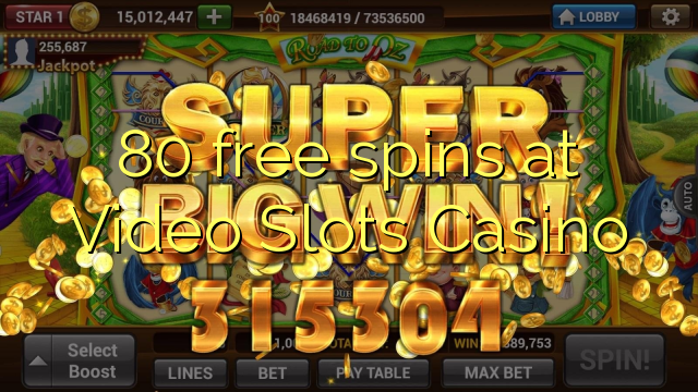 80 free spins at Video Slots Casino