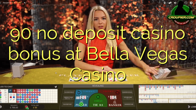 بيلا ويگاس Casino تي 90 في ڊسڪٽي بونس