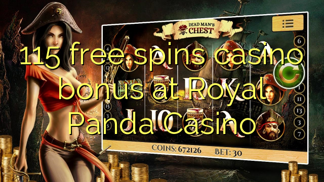 115 free spins casino bonus at Royal Panda Casino