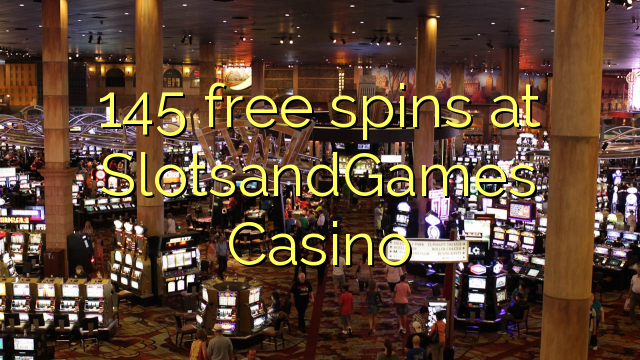 145 free spins at SlotsandGames Casino