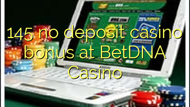 145 no deposit casino bonus at BetDNA Casino