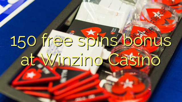150 free spins bonus at Winzino Casino