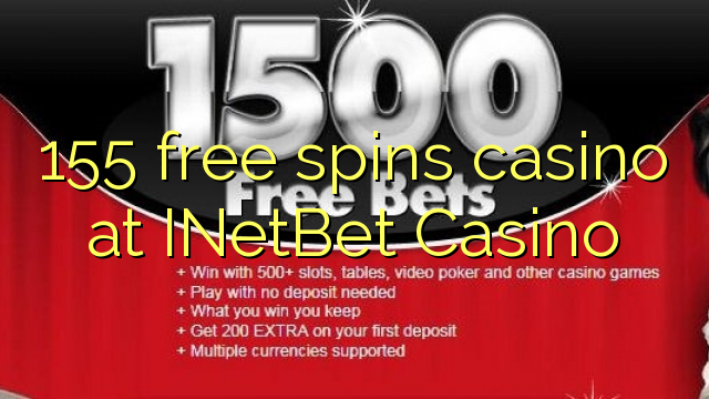 155 free spins casino at INetBet Casino