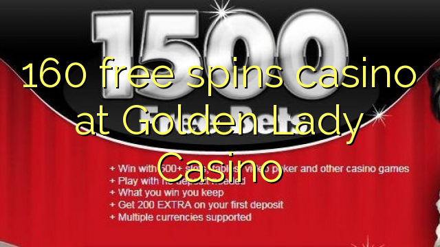 160 Free Spins Casino bei Golden Lady Casino