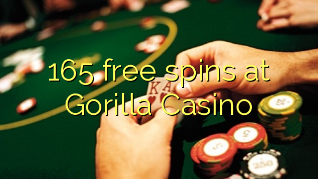 165 free spins at Gorilla Casino