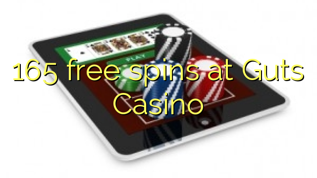 165 free spins at Guts Casino