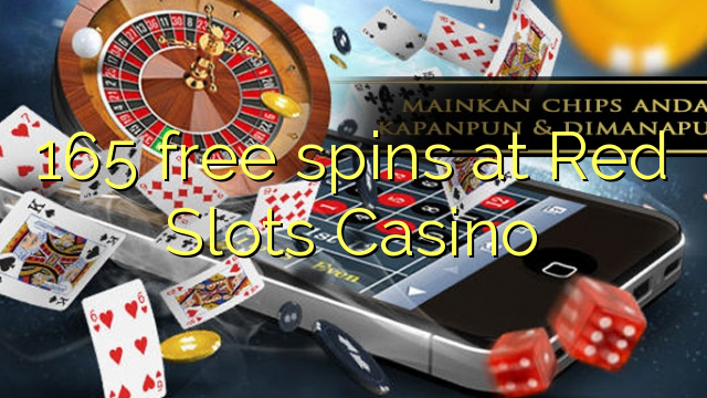 165 free spins at Red Slots Casino