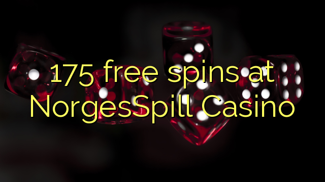 175 free spins at NorgesSpill Casino