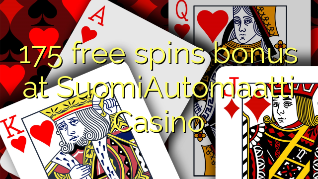 175 free spins bonus på SuomiAutomaatti Casino