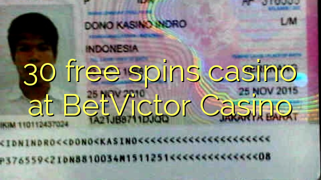 Ang 30 free spins casino sa BetVictor Casino