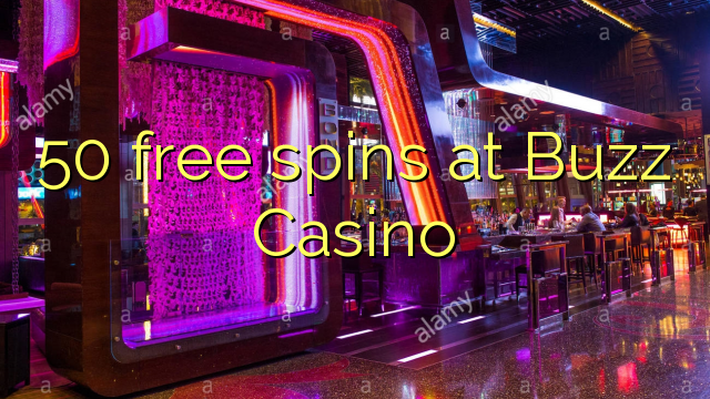 50 free spins at Buzz Casino