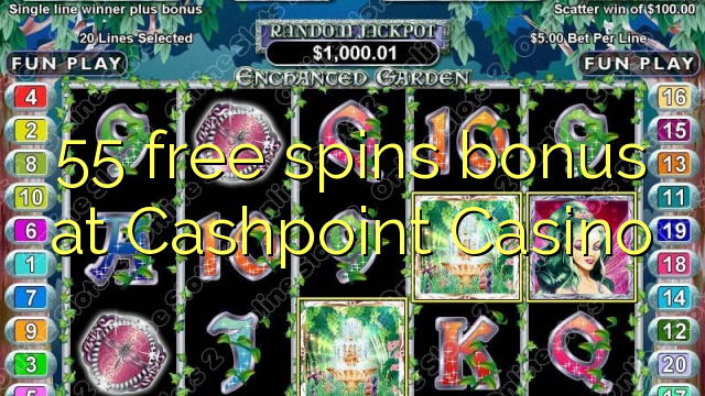 55 senza spins Bonus à Cashpoint Casino