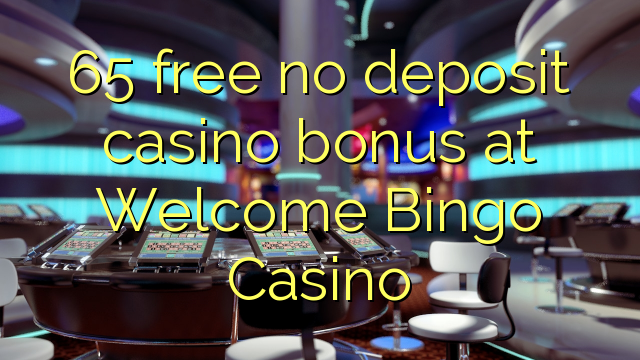 online casinos with no deposit welcome bonus