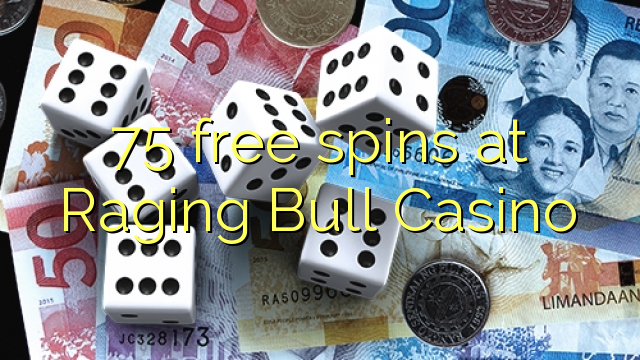 75 free spins at Raging Bull Casino