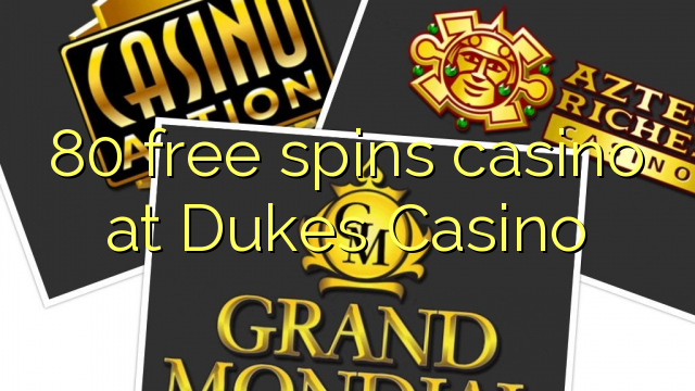 80 free inā Casino i ariki Casino