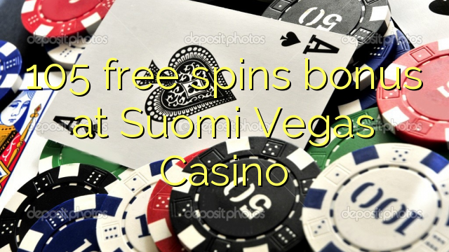 105 free spins bonus at Suomi Vegas Casino