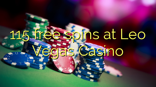 115 free spins at Leo Vegas Casino