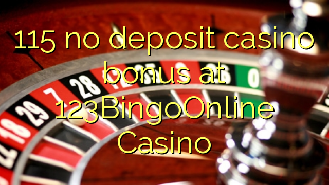 115 no deposit casino bonus at 123BingoOnline Casino