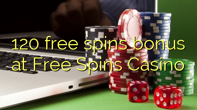 120 free spins bonus na Free spins cha cha