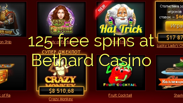 125 besplatne okreće u Bethard Casinou