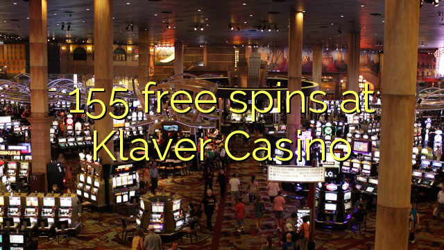 155 free spins at Klaver Casino