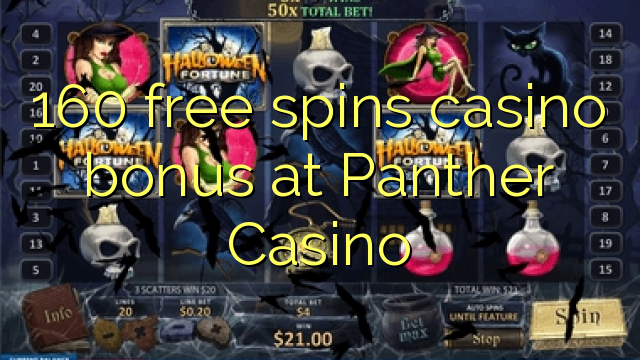 160 free spins casino bonus at Panther Casino