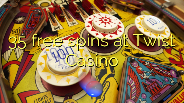 35 free spins at Twist Casino