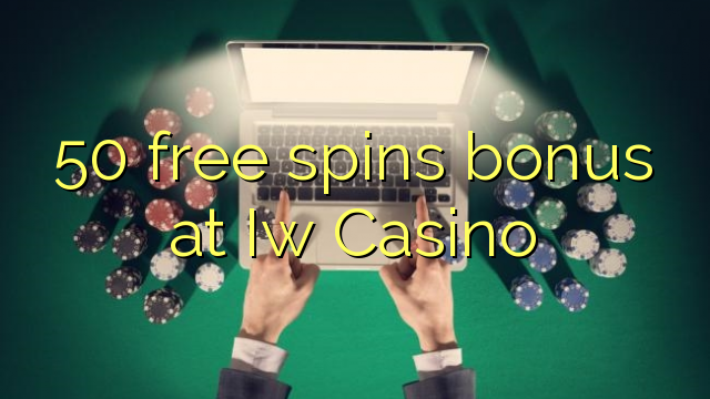 50 free spins bonus at Iw Casino