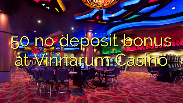 50 no deposit bonus at Vinnarum Casino