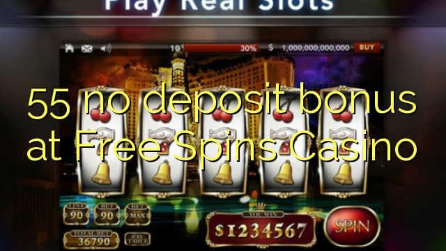 55 no deposit bonus at Free Spins Casino
