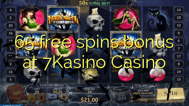 65 free spins bonus at 7Kasino Casino