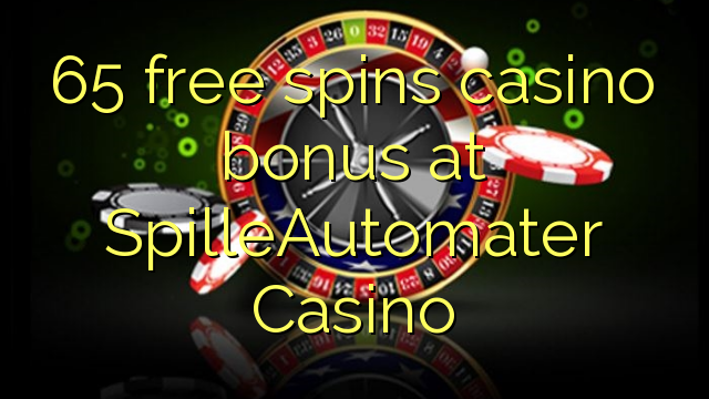 65 акысыз SpilleAutomater казиного казино бонус генийи