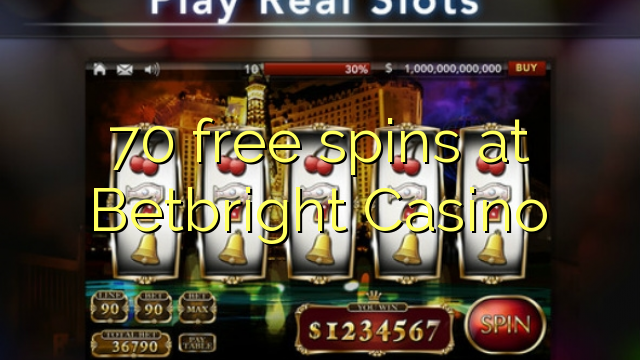 70 free spins at Betbright Casino