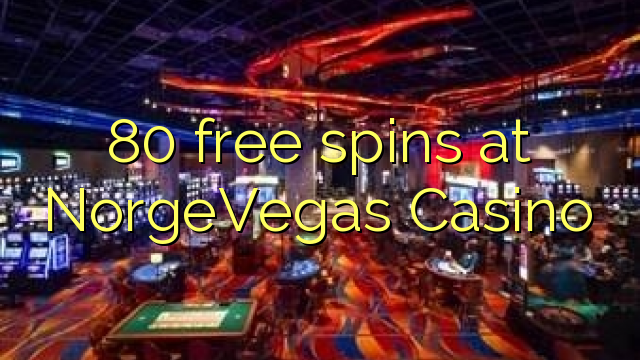 80 free spins at NorgeVegas Casino