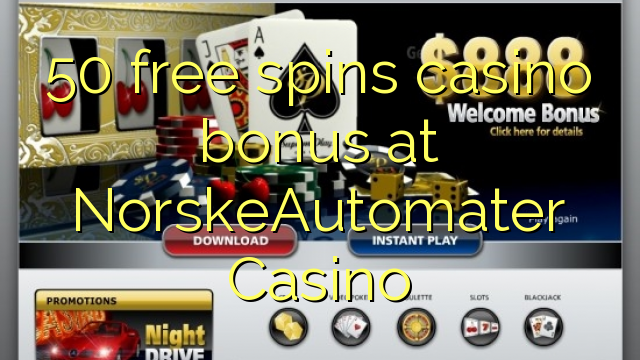 50 free spins casino bonus at NorskeAutomater Casino