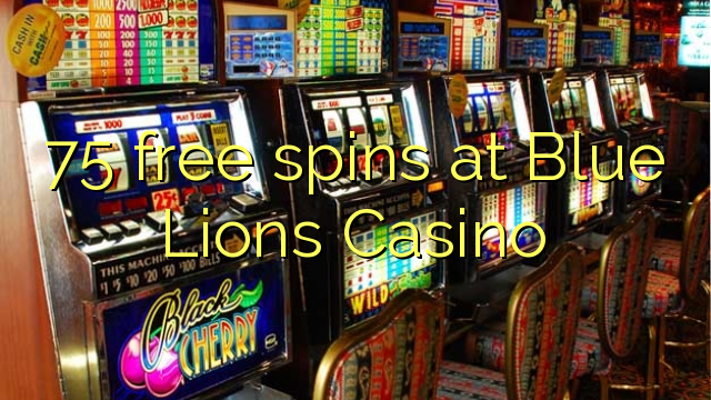 75 free spins at Blue Lions Casino