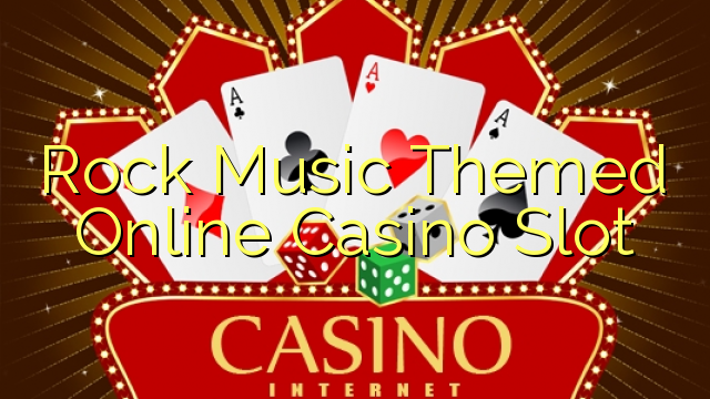 Rock Music Themed Online Casino Slot