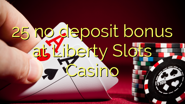 Liberty slots latest casino bonuses