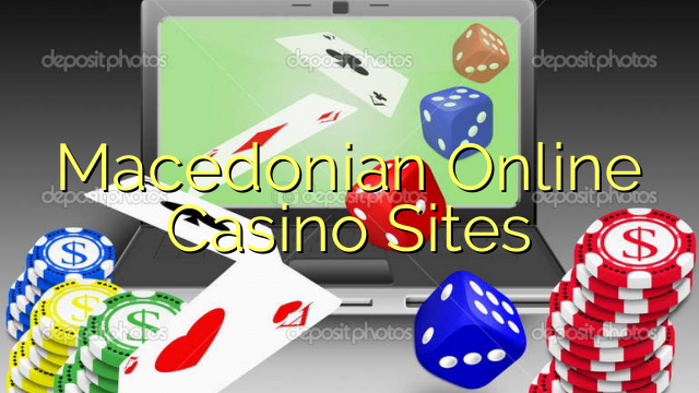 Macedonian Online Casino Sites