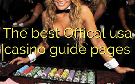 The best Offical usa casino guide pages