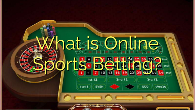 Unsa ang Online Sports Betting?