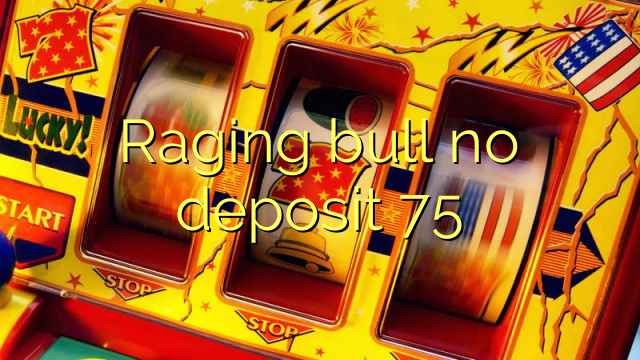 Raging Bull Casino No Deposit Bonus Sept 2018