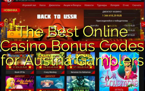 The Best Online Casino Bonus Codes for Austria Gamblers