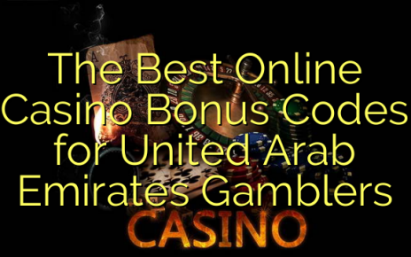 The Best Online Casino Bonus Codes for United Arab Emirates Gamblers