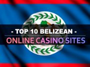 Top 10 nga Belizean Online Casino Sites