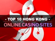 أفضل 10 مواقع كازينو عبر الإنترنت في هونغ كونغ