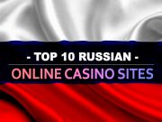 10 Tapak Kasino Dalam Talian Rusia Teratas