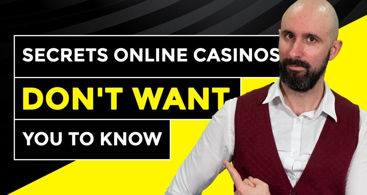 10 Secrets Online Casinos Don't Want You To Know ( in 2021 )